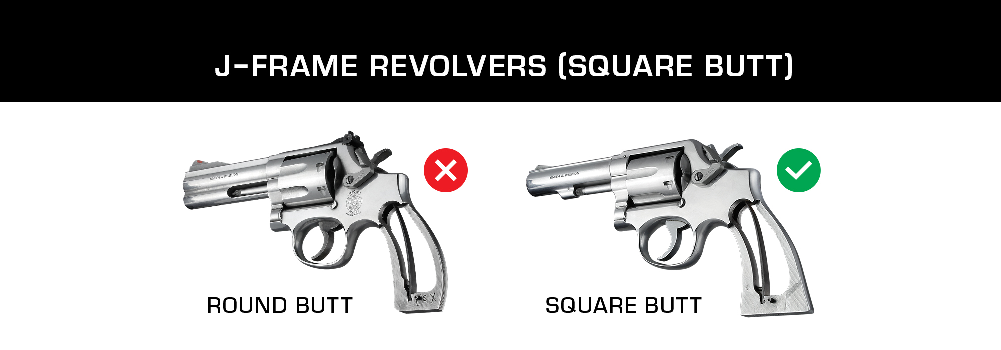 J-Frame Revolvers (Square Butt)